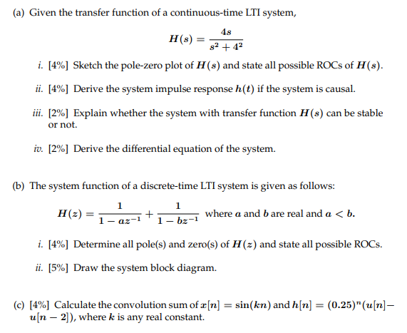 Solved (a) Given the transfer function of a continuous-time | Chegg.com