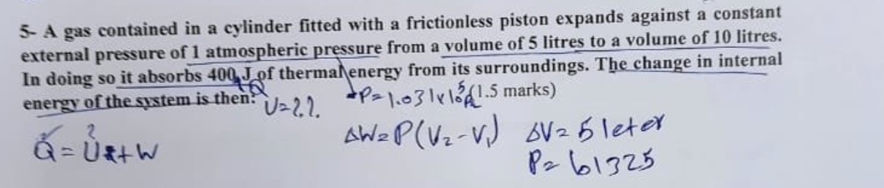 Solved 5- ﻿A gas contained in a cylinder fitted with a | Chegg.com