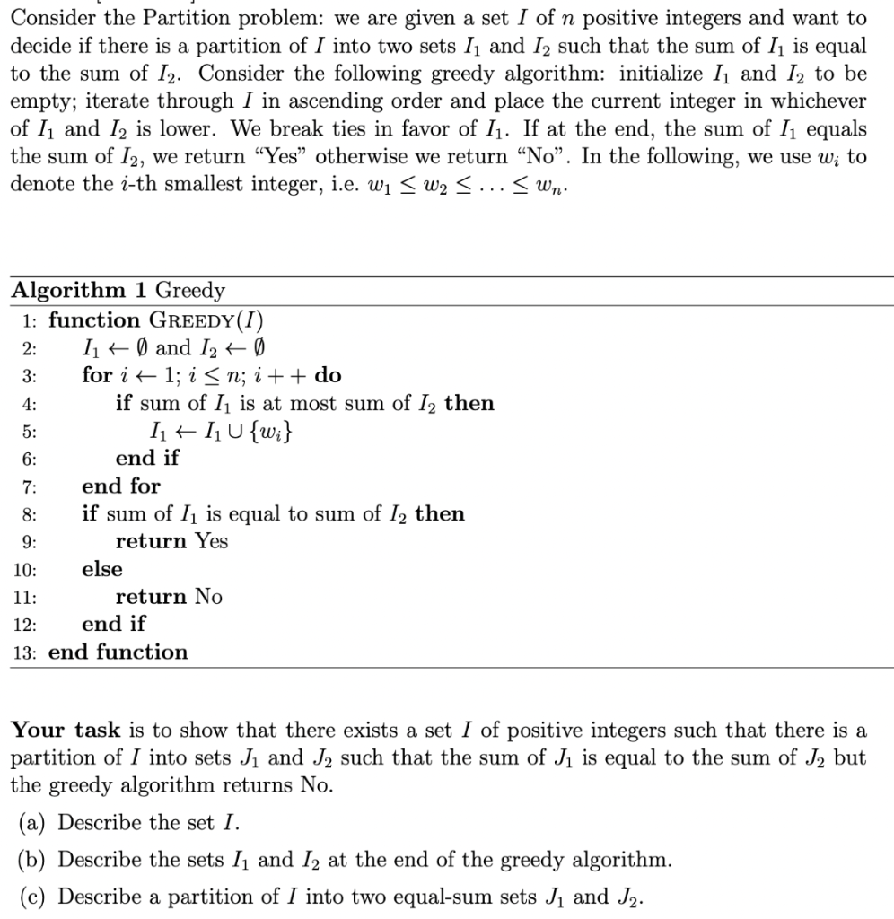Solved Consider the Partition problem: we are given a set I | Chegg.com