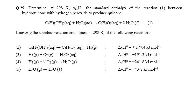 Solved Q 29 Determine At 298 K Ar1hº The Standard Chegg Com