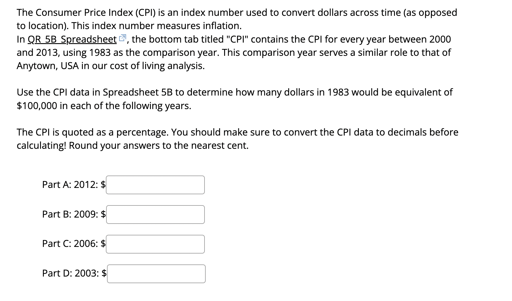 Solved The Consumer Price Index (CPI) is an index number