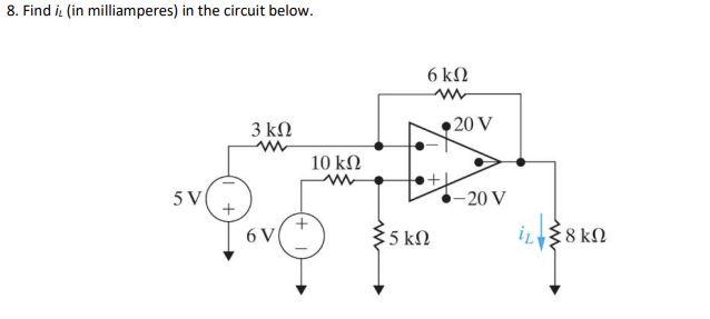 Solved 8. Find iL (in milliamperes) in the circuit below. | Chegg.com