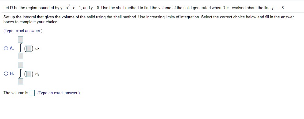 Solved Let R be the region bounded by y = x2, x = 1, and y = | Chegg.com