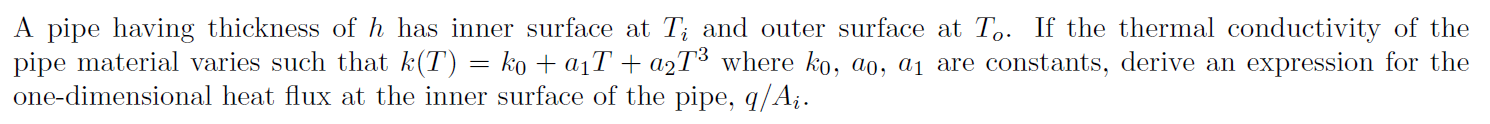 Solved A pipe having thickness of h has inner surface at Ti | Chegg.com