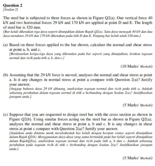 Solved Question 2 Soalan 21 The steel bar is subjected to | Chegg.com