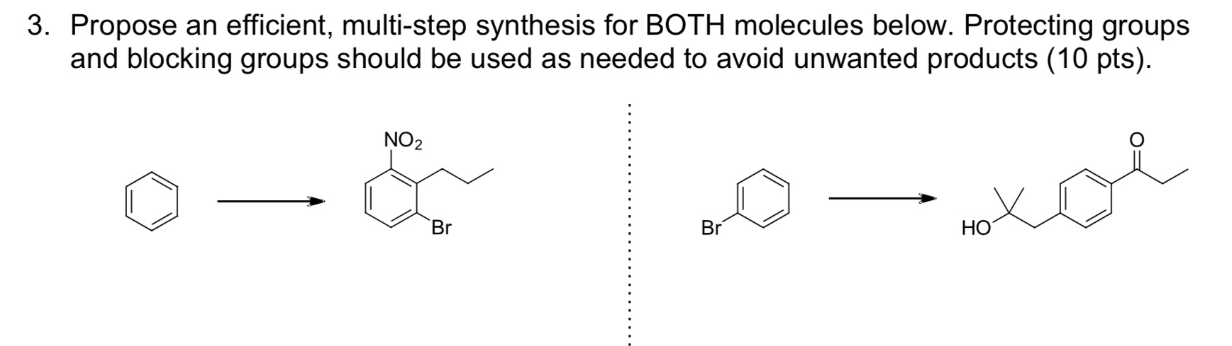 Solved 3. Propose An Efficient, Multi-step Synthesis For | Chegg.com