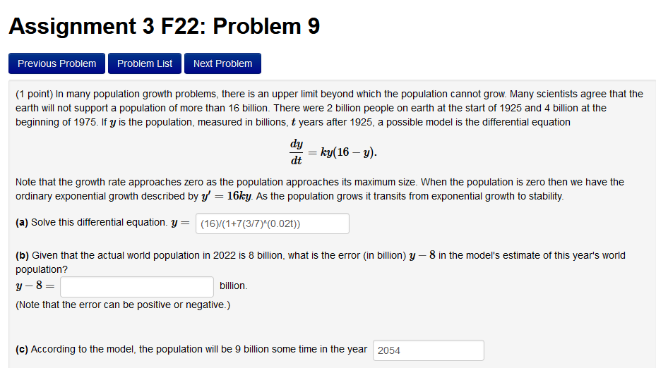 Solved (1 point) In many population growth problems, there | Chegg.com