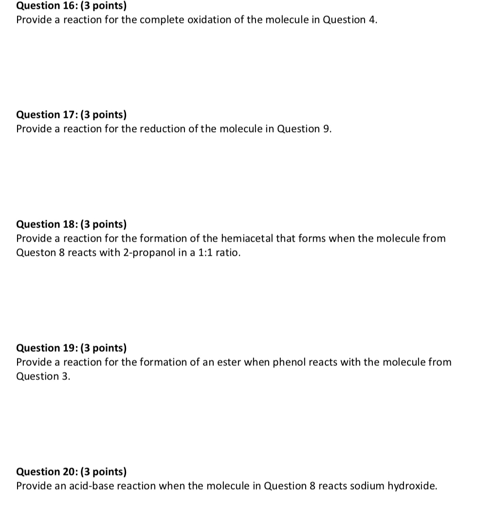 Solved Question 16: (3 points) Provide a reaction for the | Chegg.com