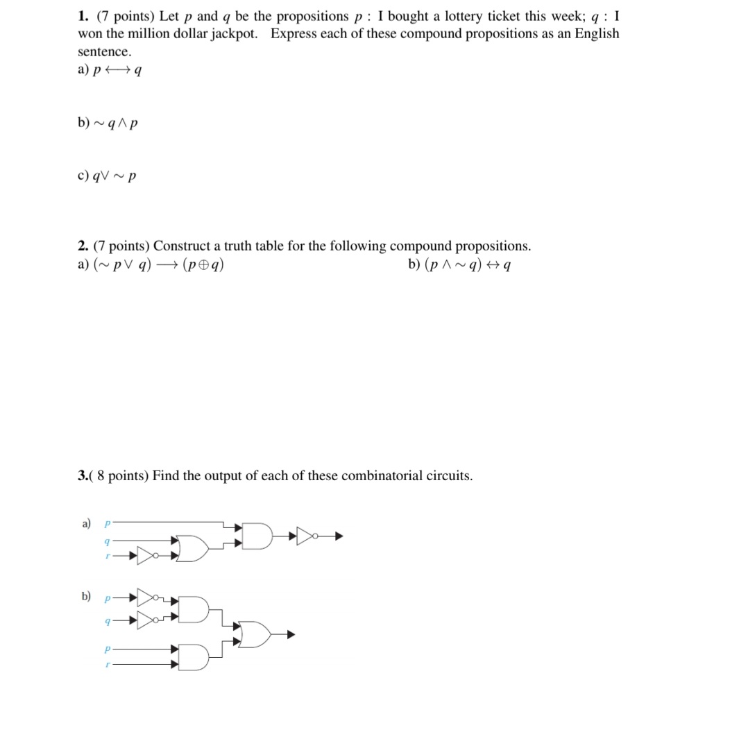 Solved 1. (7 Points) Let P And Q Be The Propositions P:I | Chegg.com