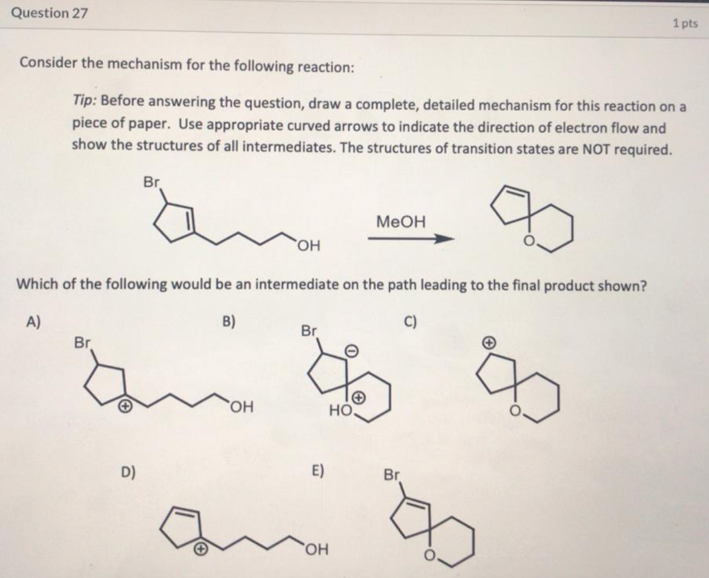 Solved Question 27 1 pts Consider the mechanism for the | Chegg.com