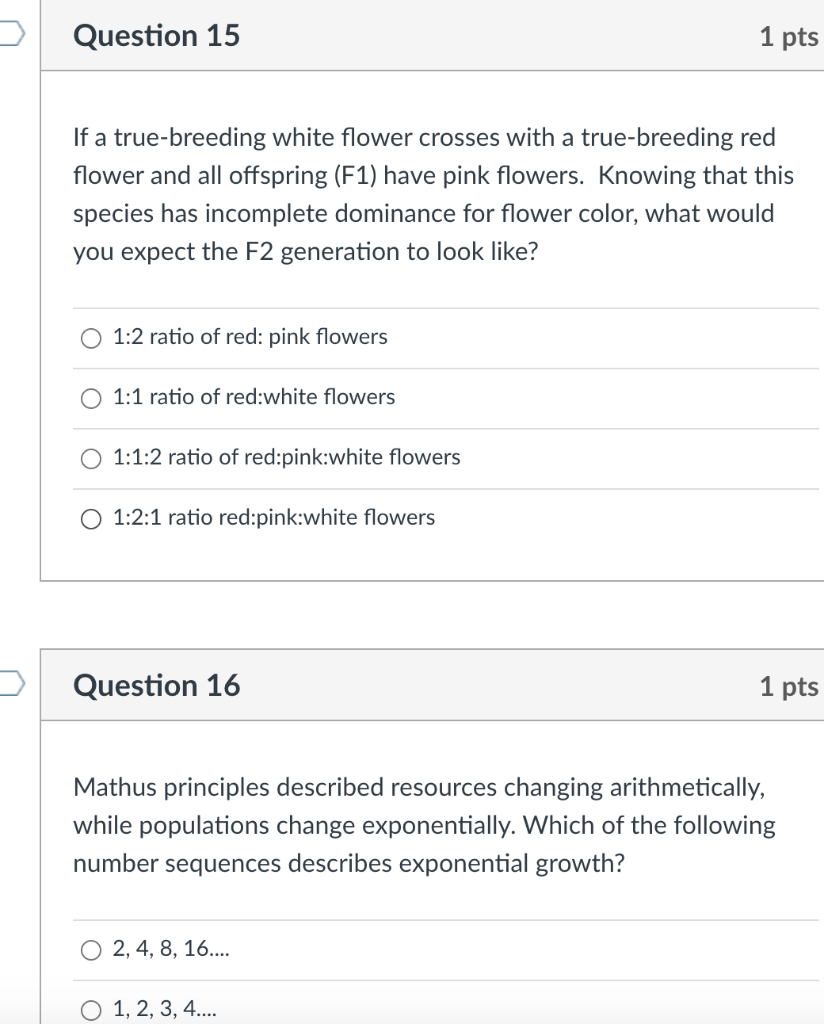 Solved Question 15 1 pts If a truebreeding white flower