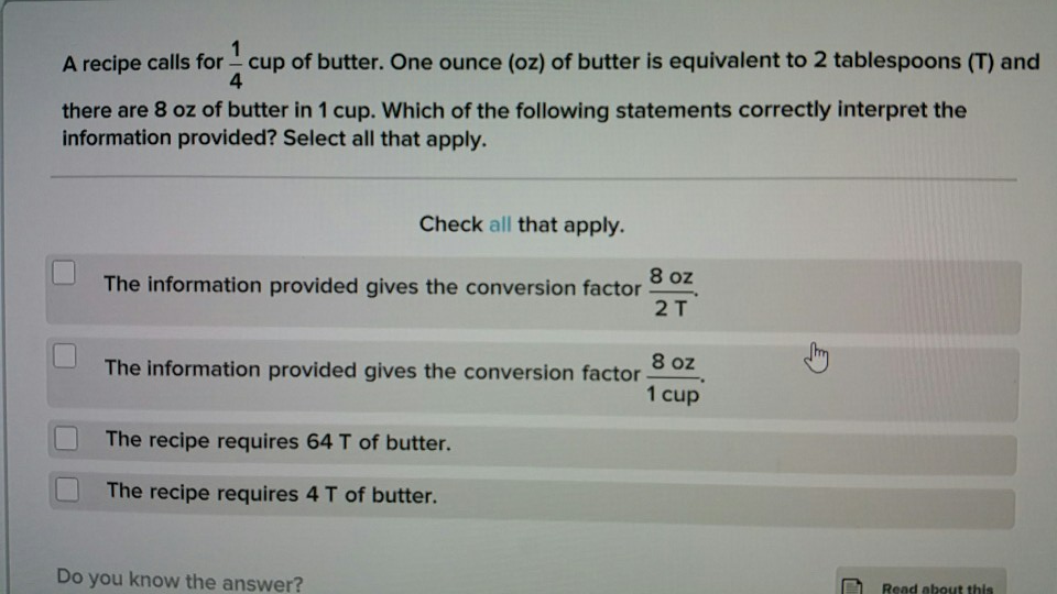 16 tablespoons of butter to oz