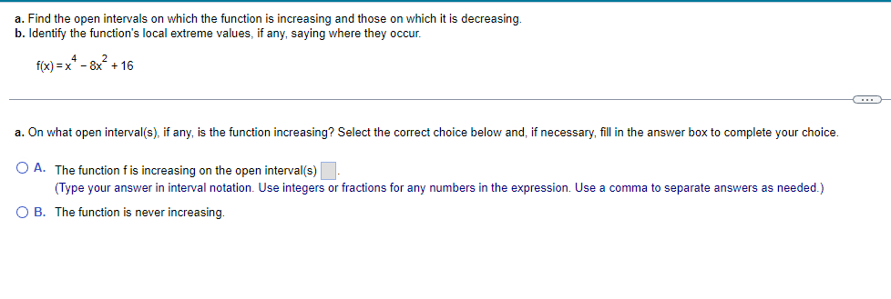 Solved a. Find the open intervals on which the function is | Chegg.com