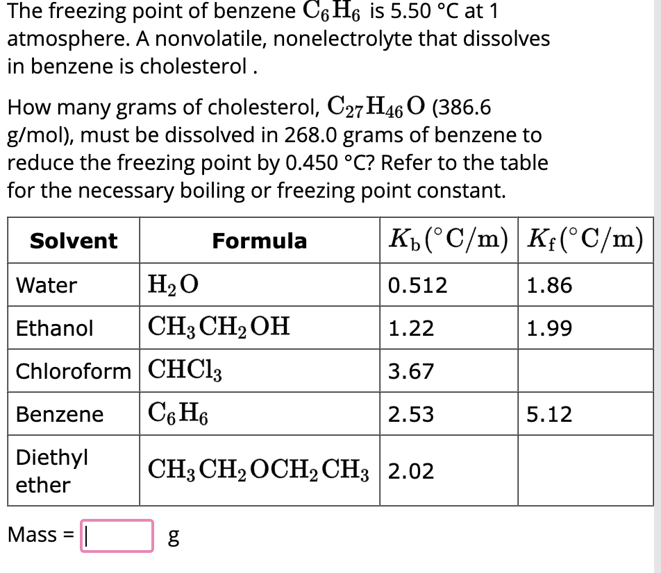 Solved The freezing point of benzene C6H6 is 5.50∘C at 1
