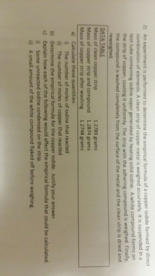 Solved 2) An experiment is performed to determine the