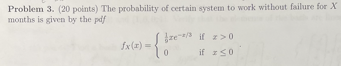 Solved (a) What is the probability that system works without | Chegg.com