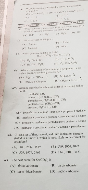 Solved 62. When the equation is balanced, what are the | Chegg.com