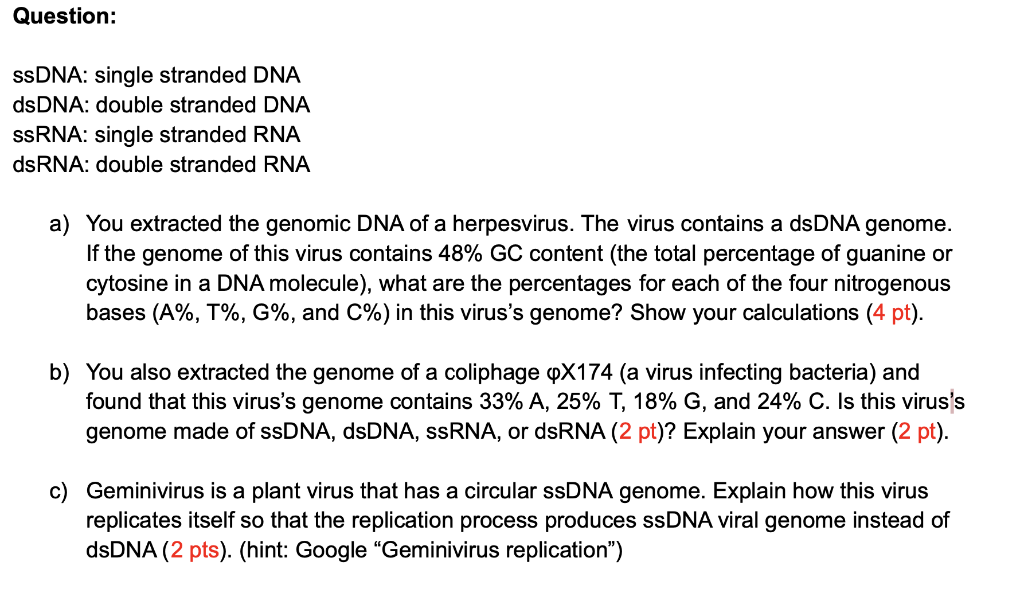 Solved Question Ssdna Single Stranded Dna Dsdna Double Chegg Com