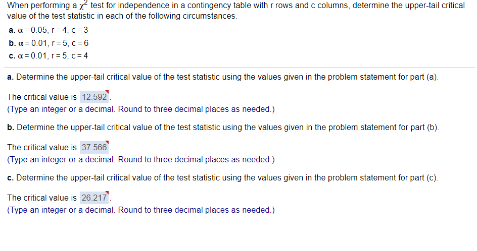 Solved When performing a x2 test for independence in a | Chegg.com