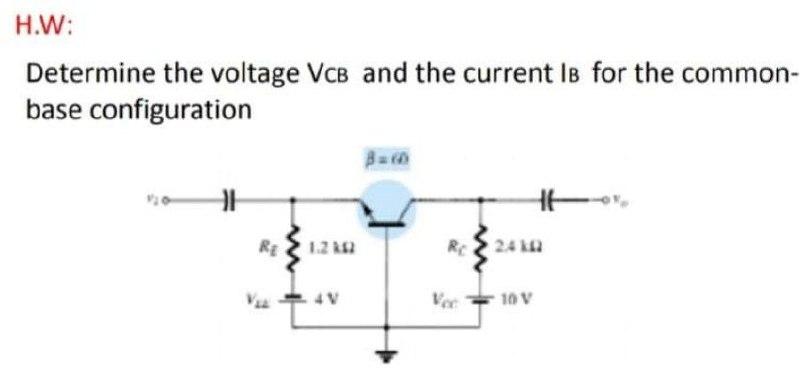 Solved H.W: Determine the voltage VcB and the current is for | Chegg.com