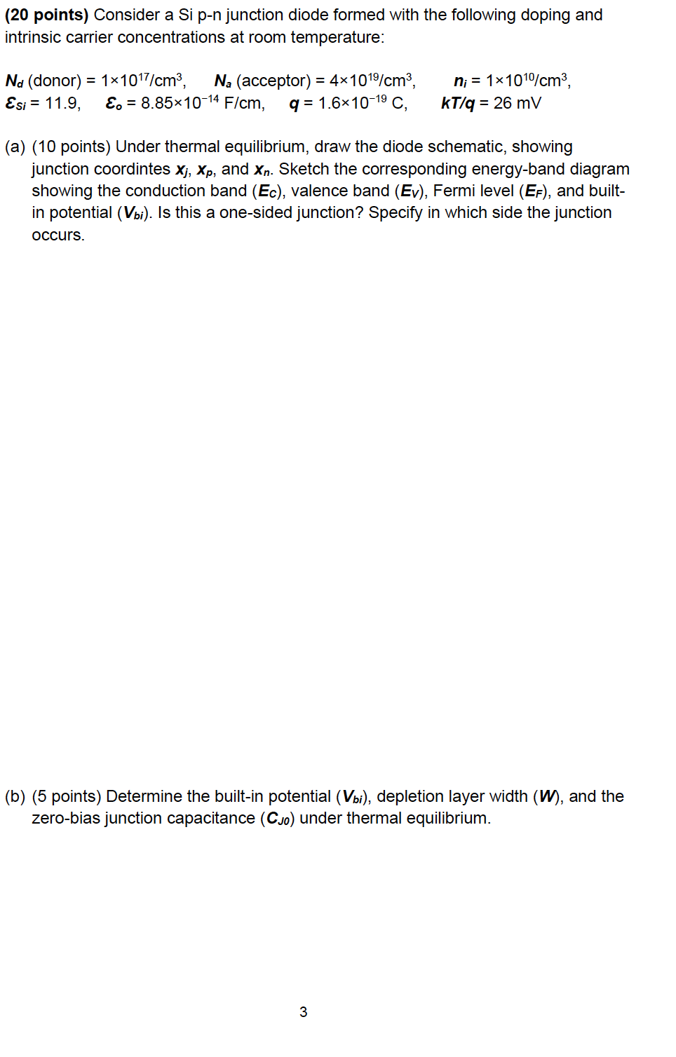 Solved (20 points) Consider a Si p-n junction diode formed | Chegg.com