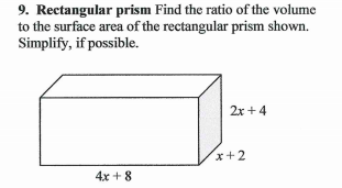 Solved 9. Rectangular prism Find the ratio of the volume to | Chegg.com