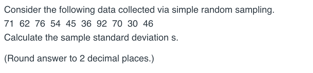 Solved Consider the following data collected via simple | Chegg.com