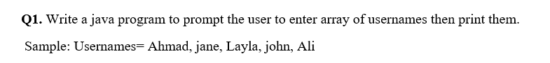 Solved Q1. Write a java program to prompt the user to enter | Chegg.com
