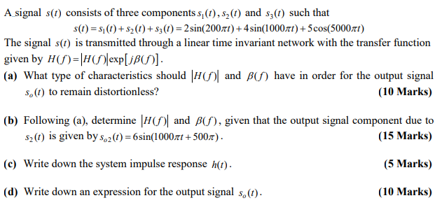 Solved A_signal s(t) consists of three components | Chegg.com
