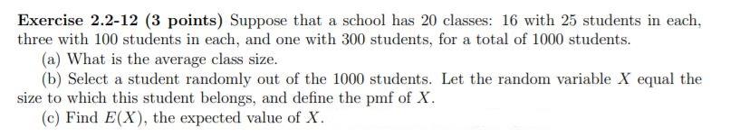 Solved Exercise 2.2-12 (3 points) Suppose that a school has | Chegg.com