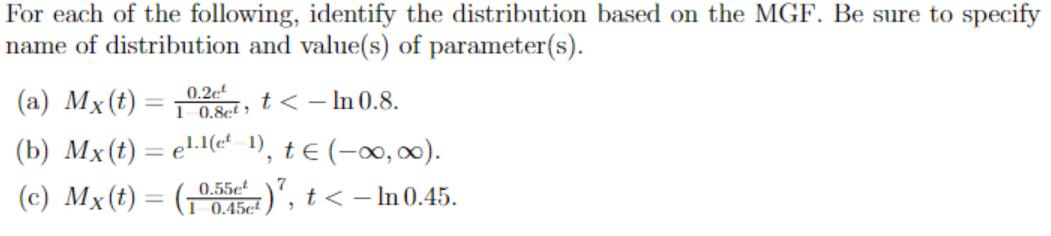 Solved For each of the following, identify the distribution | Chegg.com