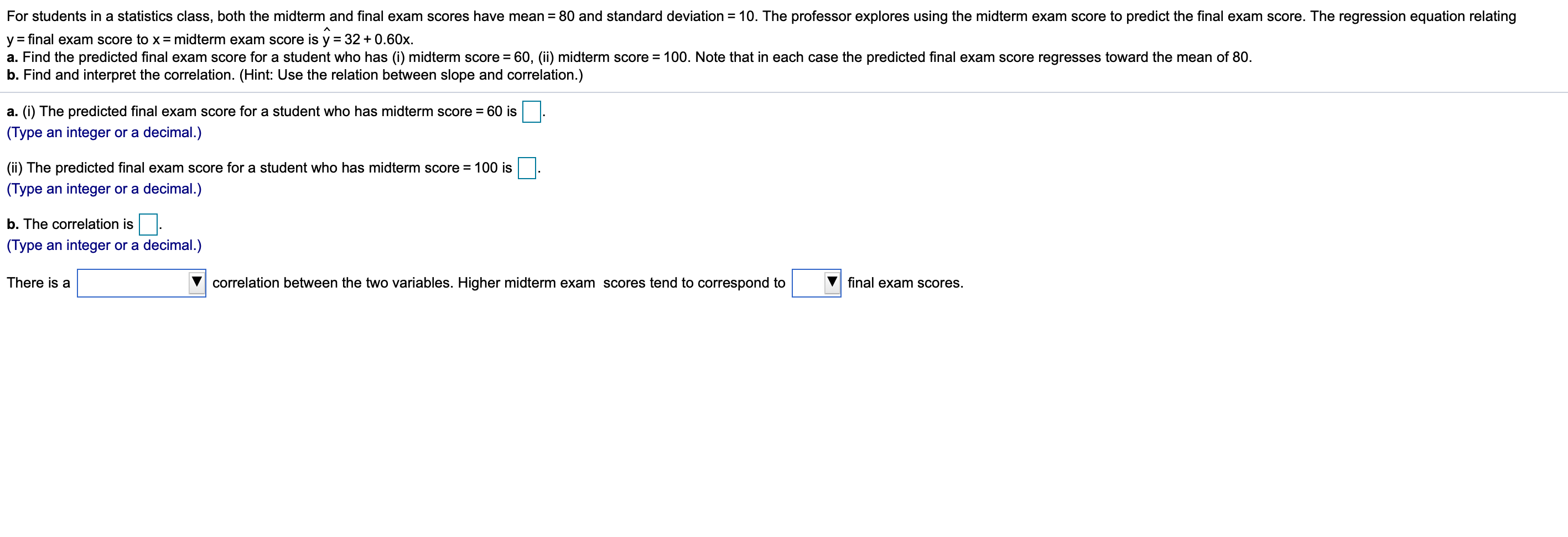 Solved For students in a statistics class, both the midterm | Chegg.com