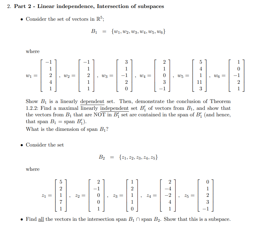 Solved Part 2 - Linear Independence, Intersection Of | Chegg.com