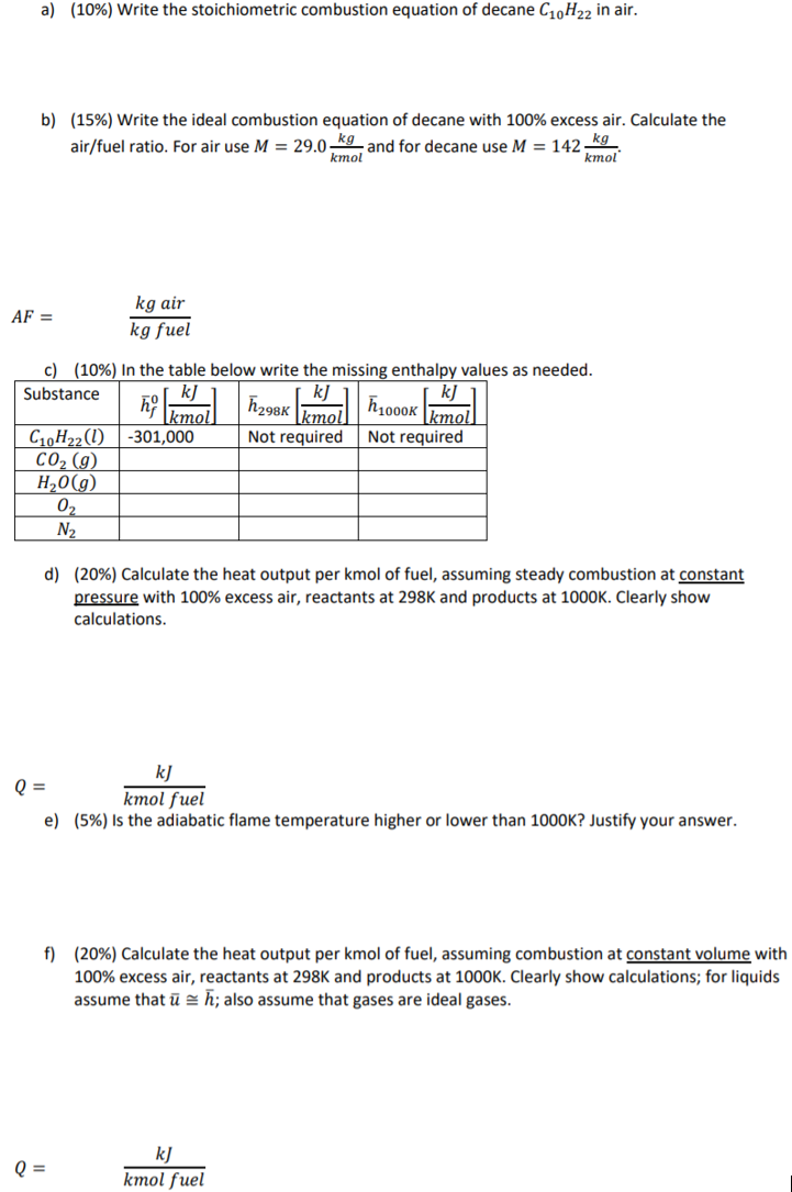 Solved A 10 Write The Stoichiometric Combustion Equat Chegg Com