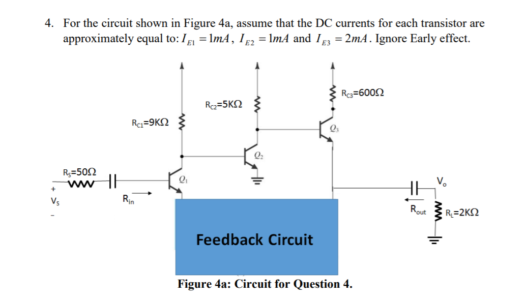 Solved 4. For the circuit shown in Figure 4a, assume that | Chegg.com
