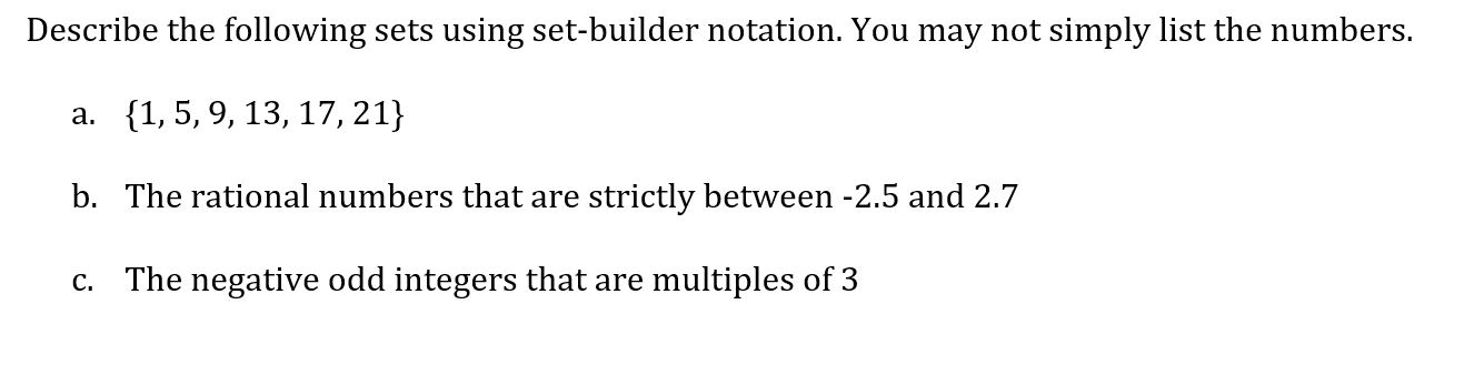 Solved Describe the following sets using set-builder | Chegg.com