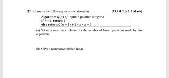 Solved Q2: Consider The Following Recursive Algorithm. | Chegg.com