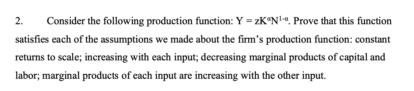 Solved Consider the following production function: Y = | Chegg.com