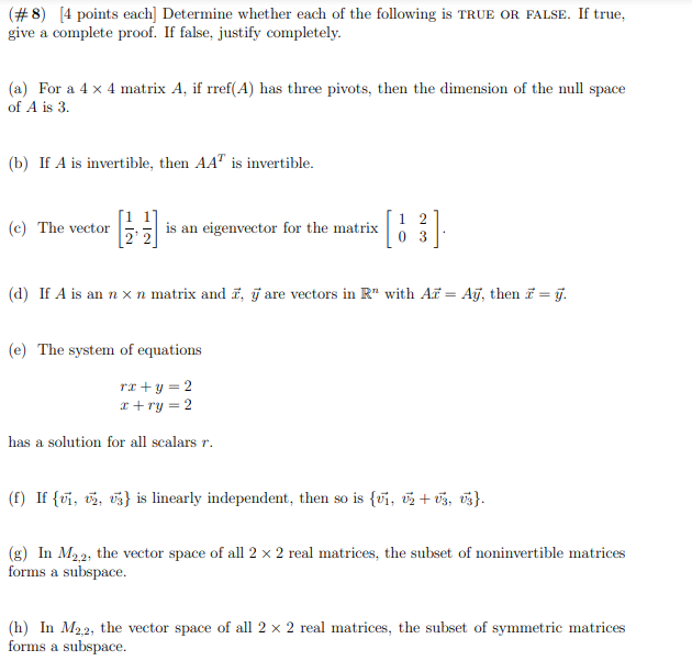 Solved (#8) [4 points each] Determine whether each of the | Chegg.com