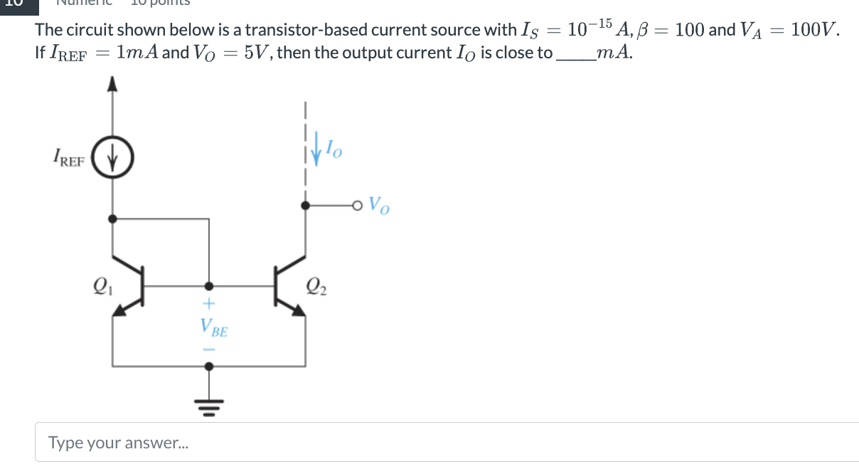 Solved The circuit shown below is a transistor-based current | Chegg.com