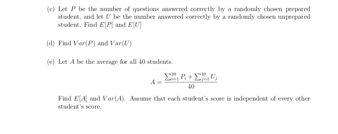 4. (30 points) A class has 40 students. • Thirty | Chegg.com