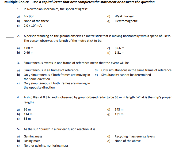 Solved Multiple Choice - Use a capital letter that best | Chegg.com