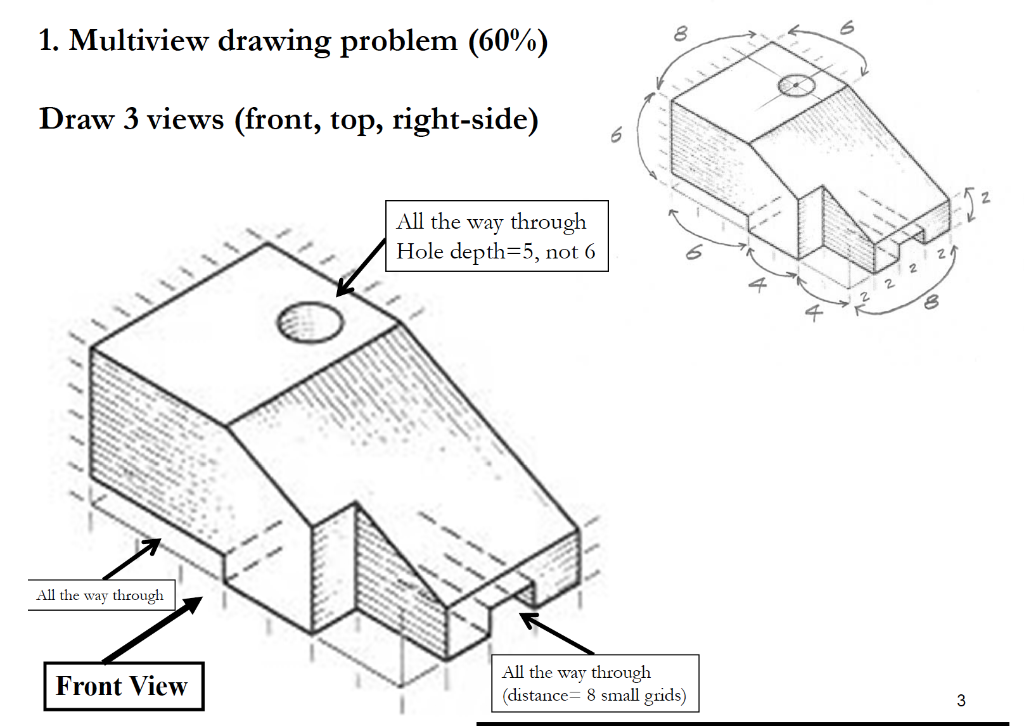 Solved 1 Multiview Drawing Problem 60 8 Draw 3 Views Chegg Solved 1 Multiview Drawing Problem 60 8 Draw 3 Views Chegg