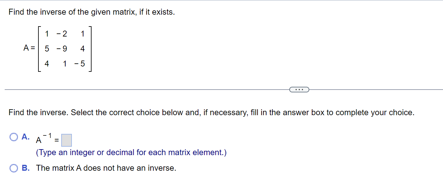 Solved Find the inverse of the given matrix, if it exists. 1 | Chegg.com