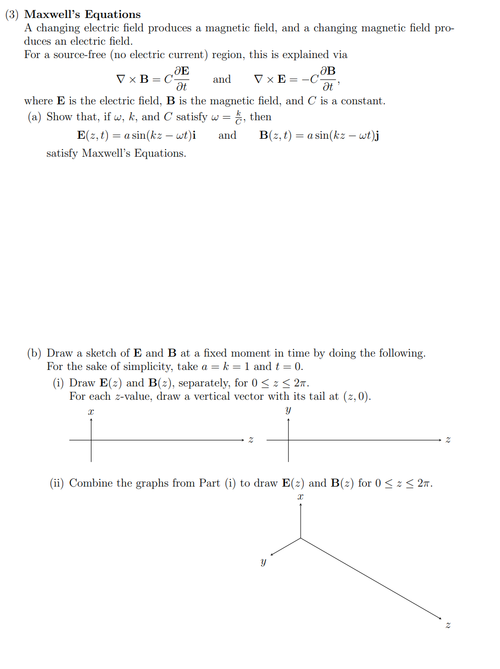 Solved Part (b) Please.(3) Maxwell's Equations A Changing | Chegg.com