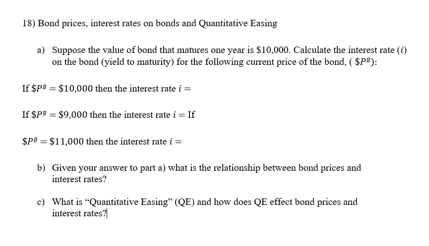 Solved 18) Bond Prices, Interest Rates On Bonds And | Chegg.com