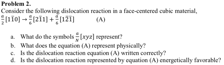 Solved Problem 2. Consider the following dislocation | Chegg.com