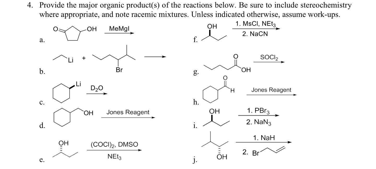 Solved 4. Provide the major organic product(s) of the | Chegg.com