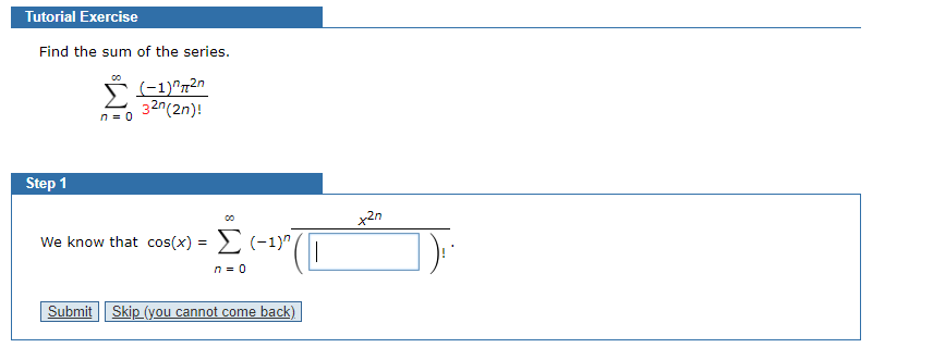 Solved Tutorial Exercise Find the sum of the series. (-1)"21 | Chegg.com