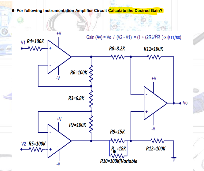 Solved 6- For Following Instrumentation Amplifier Circuit | Chegg.com